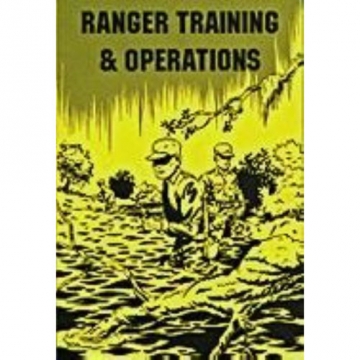 Ranger Training & Operations History US Army Manual
