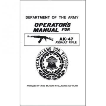 Operator's Manual for AK-47 Assault Rifle BOOK