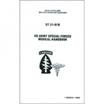 United States Army Special Forces Medical Handbook
